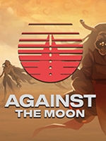 Against The Moon中文版官方版