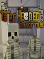 To Be Headed Or Not To Be完整存档版