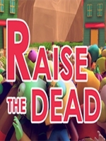 Raise The Dead最新版