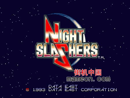 午夜杀生韩版 Night Slashers(Korea)下载,街机游戏下载-街机中国
