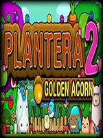 Plantera 2：金色橡子免安装版