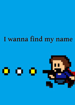 I wanna find my name官方版