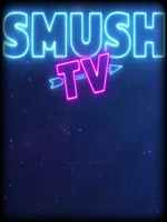 SMUSH.TV中文汉化版