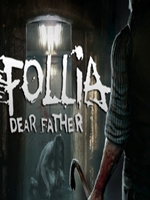 Follia亲爱的父亲中文版