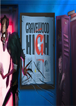 Gravewood High中文版