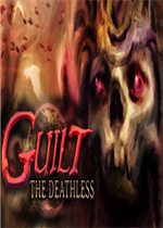 GUILT: The Deathless中文典藏版