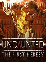 Undaunted：TheFirstHeresy官方版