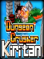 DungeonCrusherKiritan完整存档版