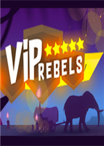 VIP Rebels官方版