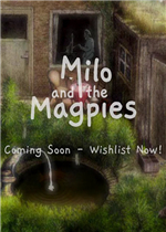Milo and the Magpies免安装版