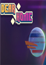 Dear Home剧情版
