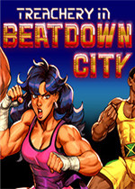 Treachery in Beatdown City中文硬盘版