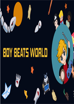 BOY BEATS WORLD中文硬盘版