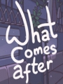 What Comes After中文典藏版