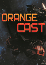 Orange Cast中文版