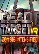 死亡目标VR:丧尸强化中文傻瓜包