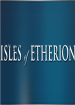 Isles of Etherion中文版