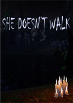 She Doesnt Walk免安装版