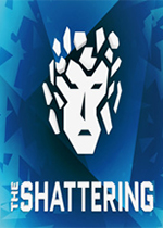 The Shattering