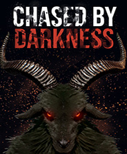 Chased by Darkness