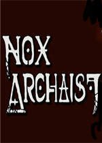 Nox Archaist完整存档版