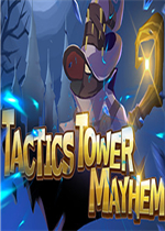 Tactics Tower Mayhem绿色免安装版