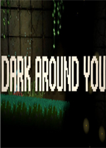 DARK AROUND YOU未加密直装版