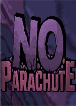 No Parachute绿色免安装版