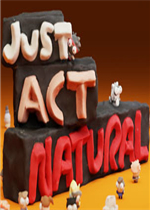 Just Act Natural中文汉化版
