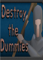 Destroy the Dummies完整存档版