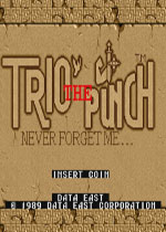 艳拳三强男胜负拳(Trio The Punch - Never Forget Me...)街机游戏英文版