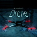Apocalyptic Drone