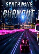 Synthwave Burnout